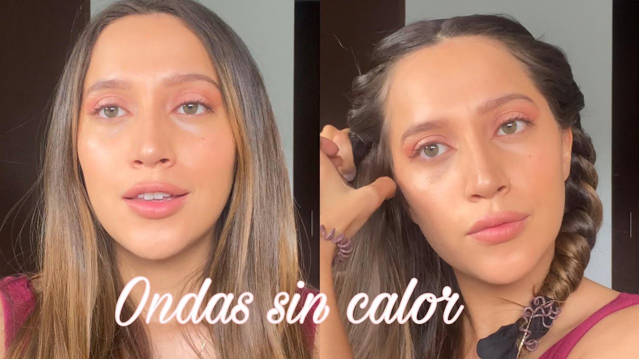 ONDAS SIN CALOR | ONDAS PLAYERAS SIN PLANCHA NI RIZADOR - YouTube