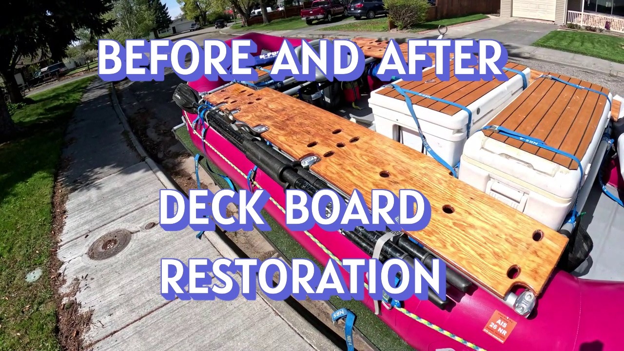 Raft Deck Board Restoration: Epoxy & UV Finish | Spring Gear ...