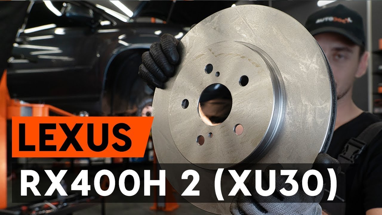 Wie LEXUS RX400h 2 (XU30) Bremsscheiben vorne wechseln [AUTODOC