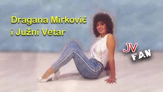 Dragana Mirkovic i Juzni Vetar - Treba mi neko