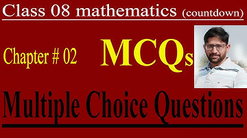 Class 8 Math Countdown| Chapter 02 | Multiple Choice Questions MCQs | Best online learning platform