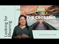 The Crossing | Nicole Romero | Looking for Meaning
