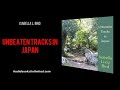 Unbeaten Tracks in Japan Audiobook