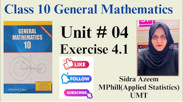 Class 10|Unit #04|Exercise#4.1 |General Mathematics #generalmaths#fbise #class10maths #chapter4 #fyp