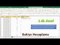 Excel 1 Dakika - Bakiye Hesaplama