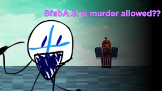 bfaba3: is murder allowed????????????????????
