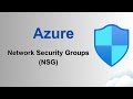 Azure Network Security Groups (NSG)