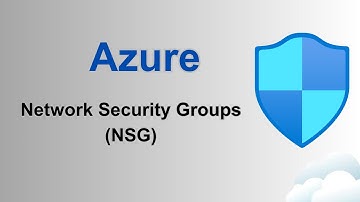 Azure Network Security Groups (NSG)