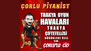 Trakya Çiftetellisi  Düğünlere Özel