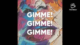 Gimme! Gimme! Gimme! (Extended) - GAMPER & DADONI feat. ABBA Resimi