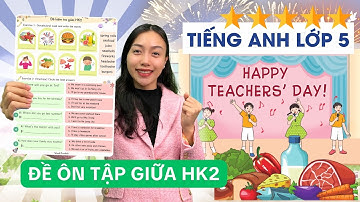 Ôn Tập Giữa Kì 2 Tiếng Anh 5 - Đỉnh Cao Điểm 10 | Viral English