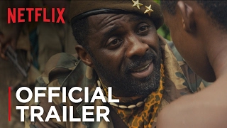 Beasts of No Nation | Official Trailer [HD] | Netflix