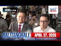 Balitanghali Express: April 27, 2026