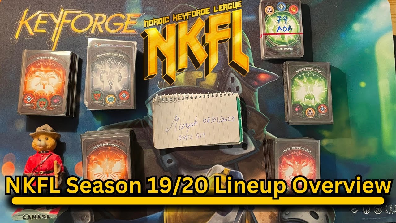 NKFL Season 19/20 Lineup Deep Dive | Keyforge Analysis