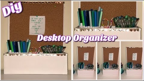 DIY DESKTOP ORGANIZER