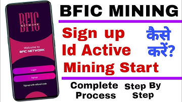 Bfic Network Sign Up & Id Active  Kaise Kare / Bfic Mining Start / Bfic mining complete process