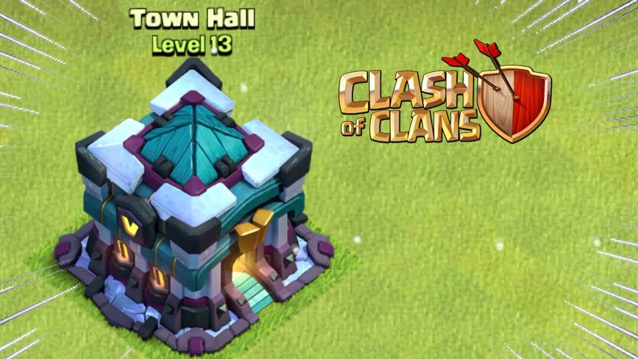 TH13 Is Here Town Hall 13 First Gameplay Clash Of Clans COC YouTube