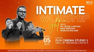 Intimate Worship Night GSJS Jakarta w/ Ps. Jesse Lantang  (19.00)