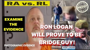 Delphi Murders Bridge Guy(BG): RA vs. RL. Identifying BRIDGE GUY(BG) (Share) For Abby & Libby