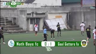 Nath Boys fc vs Goal Getters fc - Club Friendly