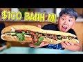 $100 Banh Mi Sandwich BEST Vietnamese Street Food?! (How to Make a Bánh Mì Vietnamese Recipe)