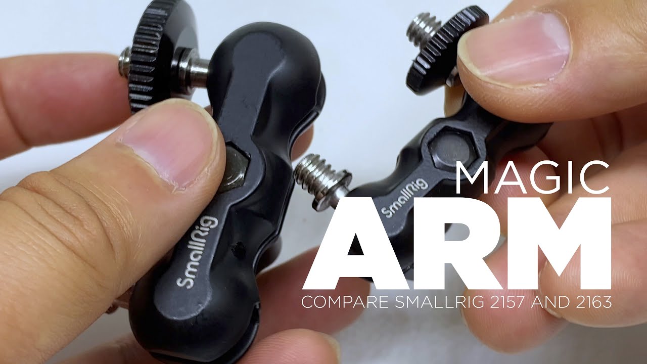 Compare Smallrig Universal Magic Arm 2157 and 2163 and some setups
