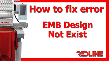 Emb Design not Exist | Redline Embroidery Machine