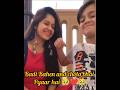 🥹Badi Bahen and chota bhai Pyaar hai 🥹