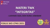 Kupas Tuntas Soal Hots Cpns Twk Integritas Sesuai Kisi Kisi Permenpan 2019 Youtube
