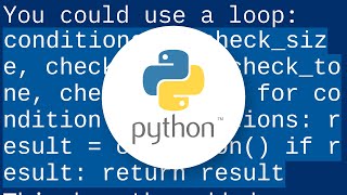 Pythonic way to avoid "if x: return x" statements Wealth