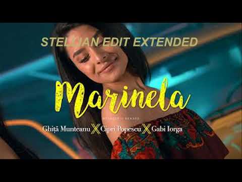 GHITA MUNTEANU \u0026 CIPRI POPESCU \u0026 GABI IORGA - MARINELA (STELLIAN EDIT EXTENDED)