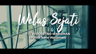 Welas Sejati - Neno Warisman (Official Lyrics Video)
