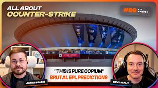 Is Region Swapping Ruining CS + ESL Pro League Preview! | All About CS Ep. 86