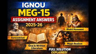 IGNOU MEG-15 Assignment Answers 2025-26 | Comparative Literature Theory & Practice (Solved)