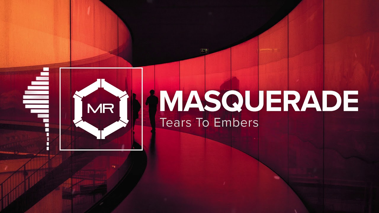 Tears To Embers - Masquerade [HD]