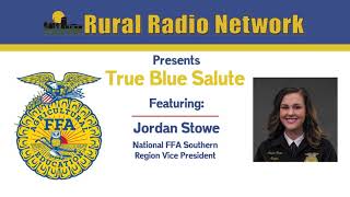 True Blue Salute - National FFA Southern Region Vice President Jordan Stowe