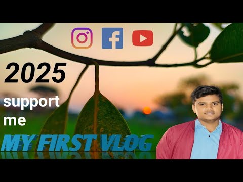 My First Vlog // How to viral my first vlog in 2025 // My First Vlog ...