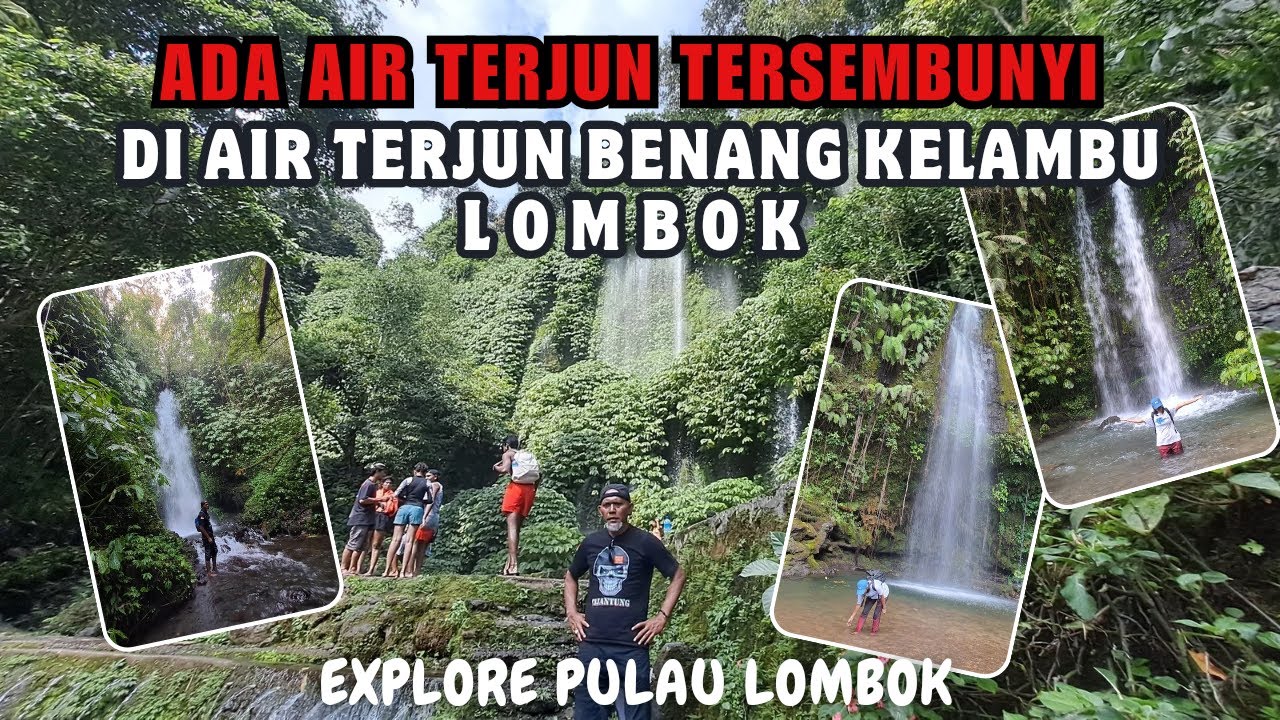 explore Air terjun eksotik Benang kelambu lombok