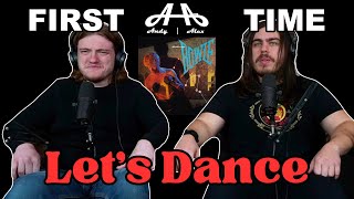 Let's Dance - David Bowie | Andy & Alex FIRST TIME REACTION!