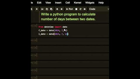 ##Python Program to calculate number of days between two dates #beginners #35