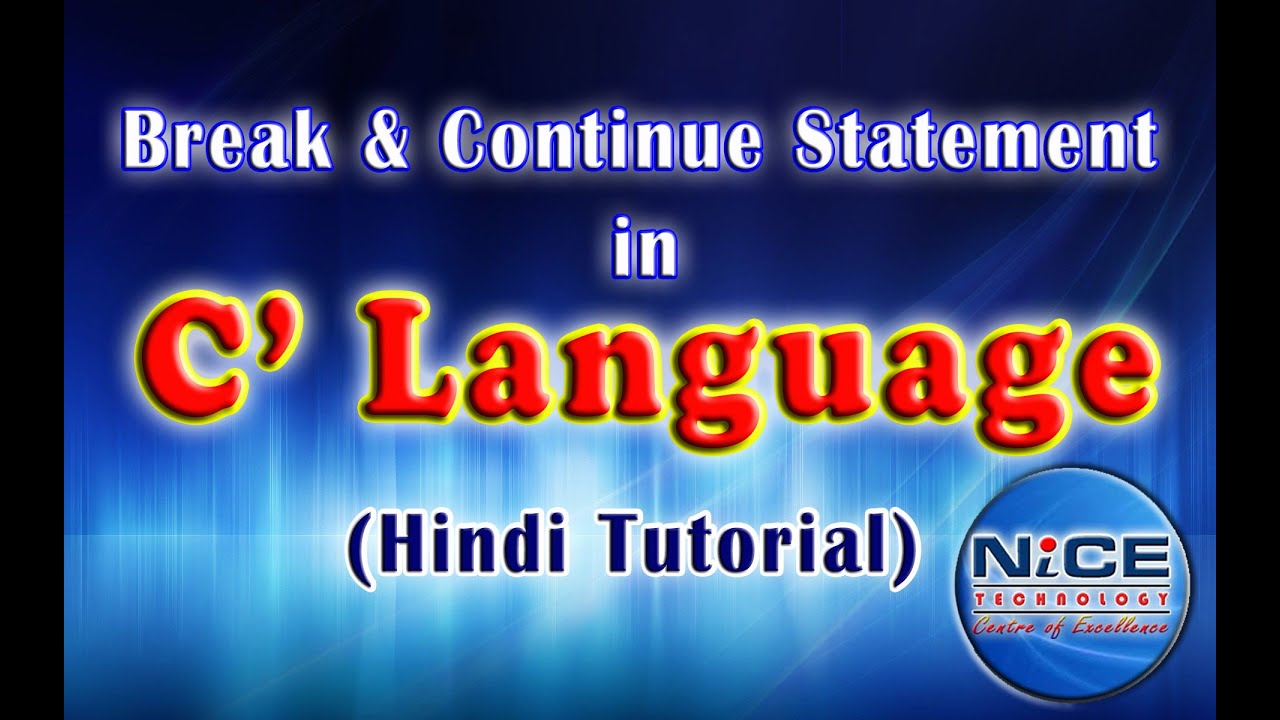 Break & Continue Statement in C' (Hindi Tutorial) - YouTube