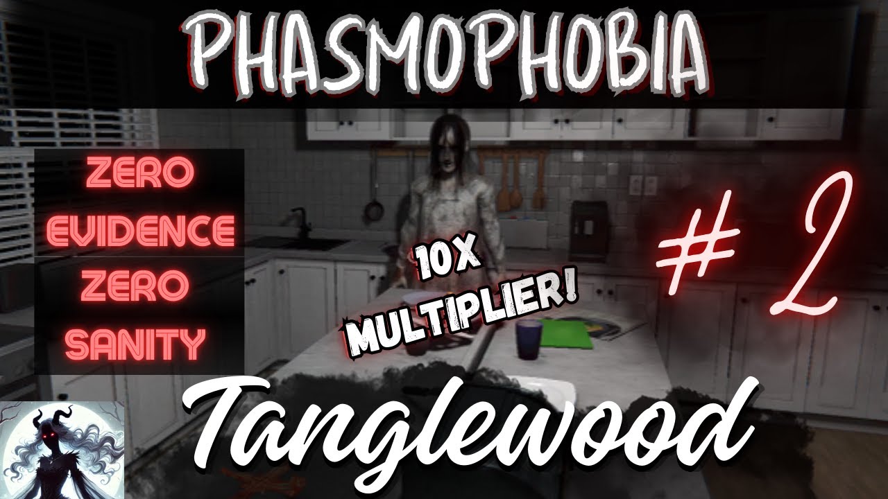 Phasmophobia | No Sanity No Evidence Tanglewood #2