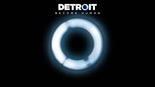It's Time We Send A Message | Detroit: Become Human OST