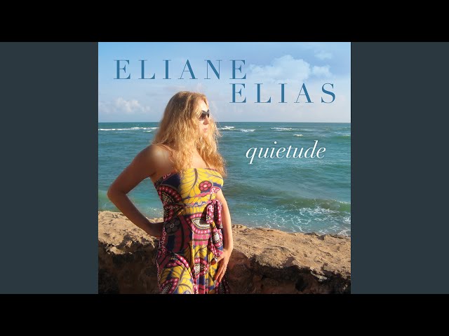 Eliane Elias - Só Tinha Que Ser Com Você
