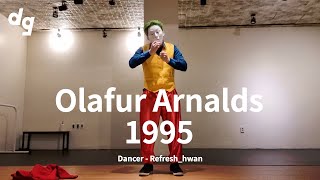 🤡 조커 분장한 댄서의 모노드라마, 'Olafur Arnalds - 1995' ｜Dancer : Refresh_hwan