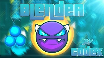 Geometry Dash | "Blender" by Codex - 100% (Easy Demon) (+3 coins)