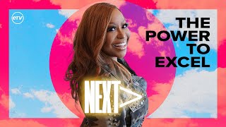 The Power to Excel  [NEXT] Dr. Cindy Trimm