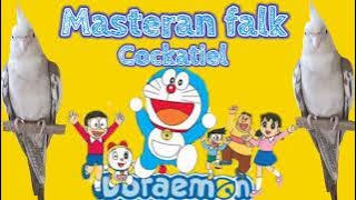Masteran falk / cockatiel / paraket Australia / siulan Doraemon  ]| whistling Doraemon #1