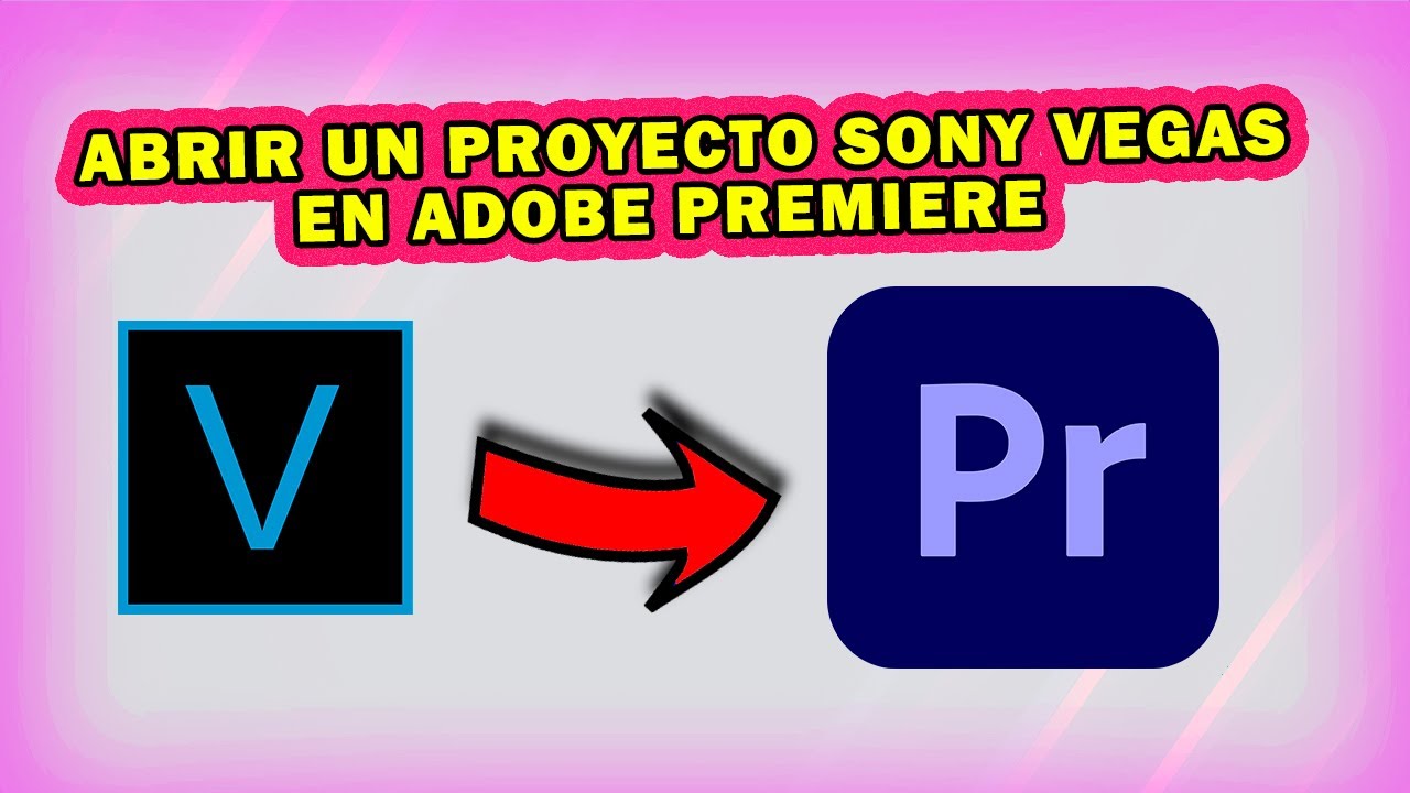 Abrir un proyecto Sony vegas en Adobe Premiere YouTube