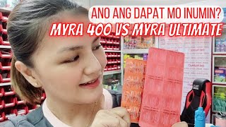 MYRA 400 VS MYRA ULTIMATE: ANO ANG DAPAT MO INUMIN? | BOTIKA VLOG screenshot 2